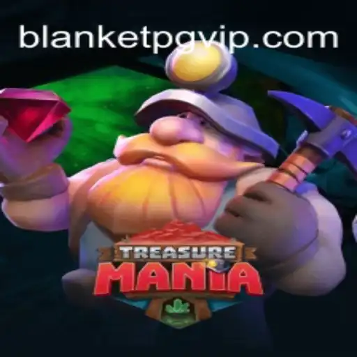 Discover the Exciting World of TreasureMania: Your Official Trusted Platform